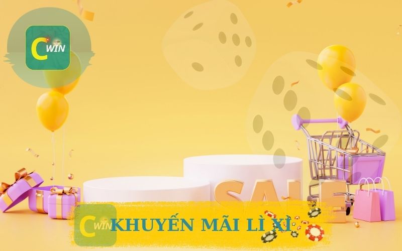 KHUYẾN MÃI LÌ XÌ CWIN05 KHÔNG GIỚI HẠN