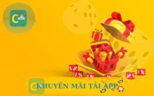 KHUYẾN MÃI TẢI APP CWIN